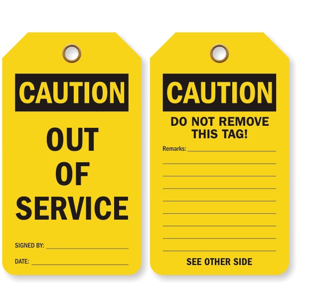 LOCKOUT TAG OUT OF SERVICE YELLOW