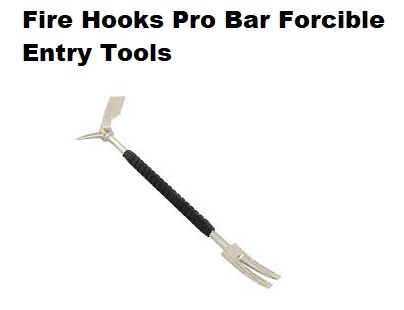 FIRE HOOKS PRO BAR FORCIBLE ENTRY TOOLS