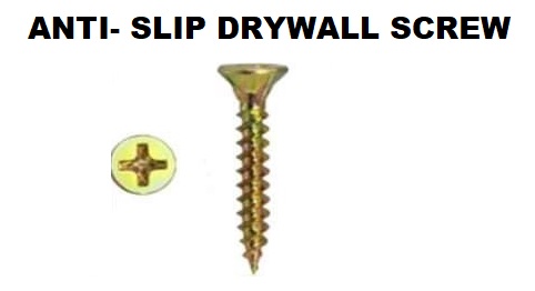ANTI- SLIP DRYWALL SCREWS