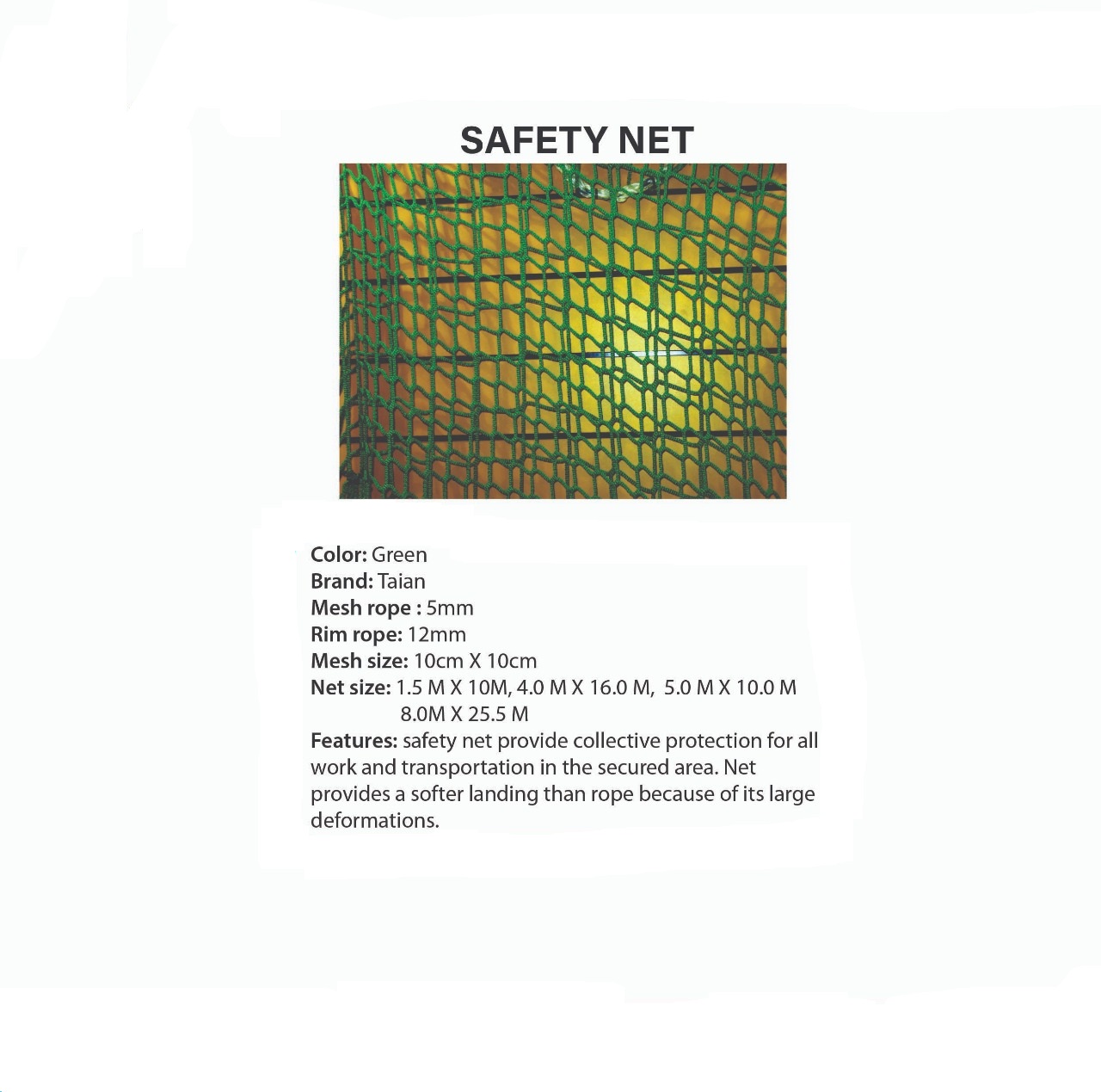 SAFETY NET FP 5X10 CHIN
