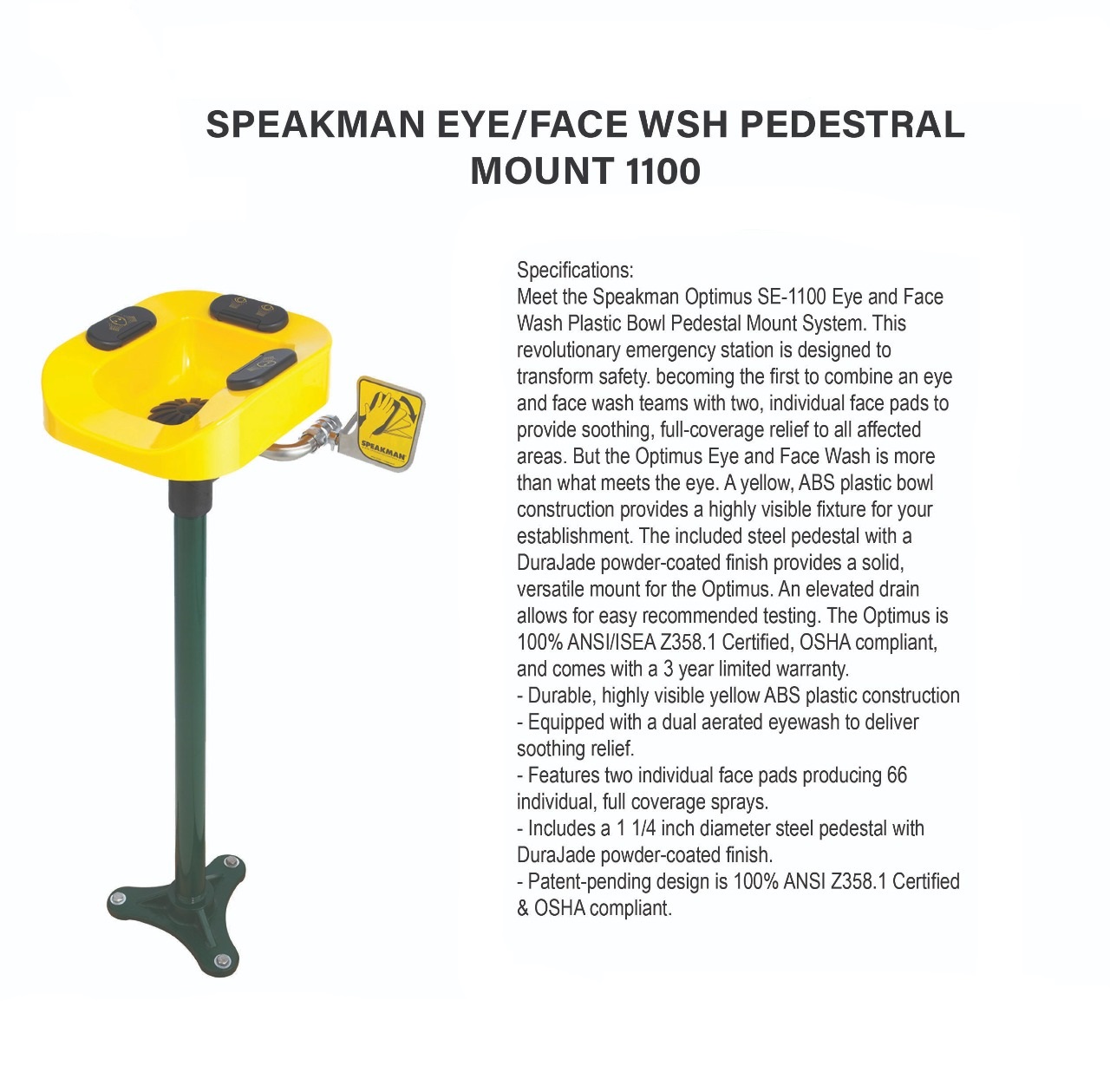 SPEAKMAN EYE/FACE WASH PEDESTAL MOUNT SE-1100